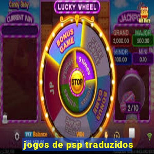 jogos de psp traduzidos